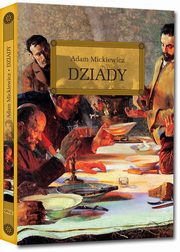 ksiazka tytu: Dziady autor: Mickiewicz Adam