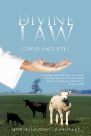 The Divine Law, Blankenship Reverend Lawrence L.