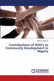 Contributions of NGO's to Community Development in Nigeria, Agboeze Matthias