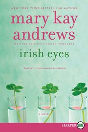 Irish Eyes, Andrews Mary Kay
