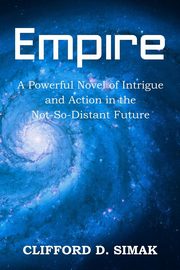 Empire, Simak Clifford D.