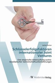 Schlsselerfolgsfaktoren internationaler Joint Ventures, Penker Jochen