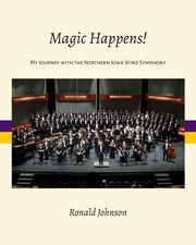 Magic Happens!, Johnson Ronald