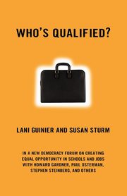 Who's Qualified?, Guinier Lani