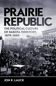 Prairie Republic, Lauck Jon K.