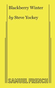 Blackberry Winter, Yockey Steve
