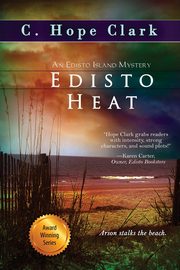 Edisto Heat, Clark C. Hope