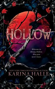 Hollow (A Gothic Shade of Romance 1), Halle Karina