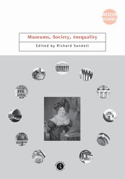 ksiazka tytu: Museums, Society, Inequality autor: 