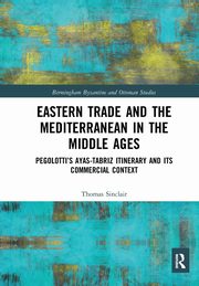Eastern Trade and the Mediterranean in the Middle Ages, Sinclair Thomas