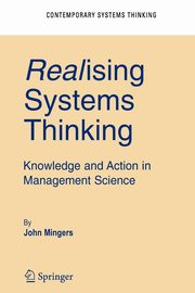 Realising Systems Thinking, Mingers John