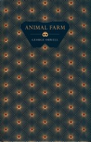 Animal Farm, Orwell George