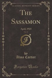 ksiazka tytu: The Sassamon, Vol. 12 autor: Cartier Alma