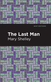 The Last Man, Shelley Mary