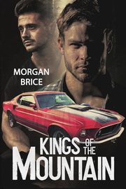 Kings of the Mountain, Brice Morgan