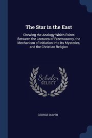 The Star in the East, Oliver George