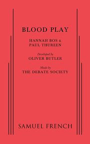 Blood Play, Bos Hannah