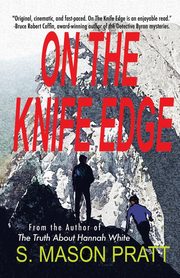 On the Knife Edge, Pratt S Mason