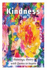 Kindness, Moore Wendy