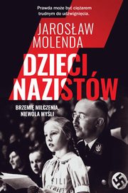 Dzieci nazistw, Molenda Jarosaw