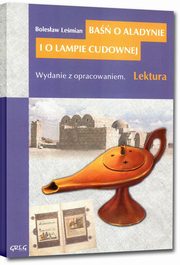 ksiazka tytu: Ba o Aladynie i o lampie cudownej autor: Lemian Bolesaw