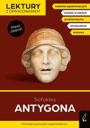 Antygona Lektury z opracowaniem, Sofokles Sofokles