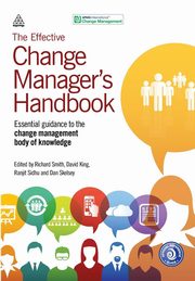 The Effective Change Manager's Handbook, Apmg