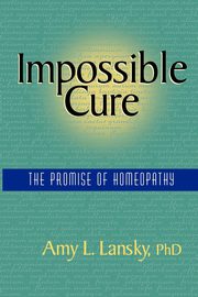 Impossible Cure, Lansky Amy L.