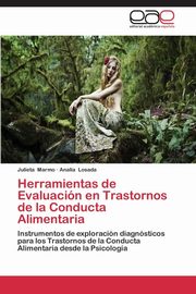 ksiazka tytu: Herramientas de Evaluacion En Trastornos de La Conducta Alimentaria autor: Marmo Julieta