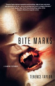 Bite Marks, Taylor Terence