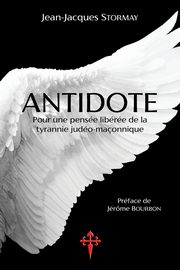 Antidote, Stormay Jean-Jacques