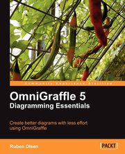 Omnigraffle 5 Diagramming Essentials, Olsen Ruben