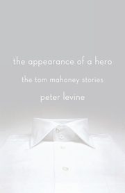 The Appearance of a Hero, Levine Peter
