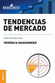 ksiazka tytu: Tendencias de Mercado autor: Massonnier Veronica