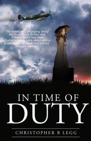 In Time of Duty, Legg Christopher Brian