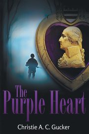 The Purple Heart, Gucker Christie A.C.