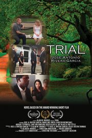 Trial, Rivera-Garcia Jose