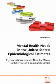 Mental Health Needs in the United States, Messias Erick