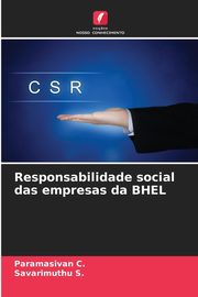 Responsabilidade social das empresas da BHEL, C. Paramasivan