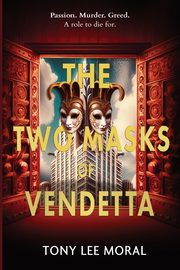 The Two Masks of Vendetta, MORAL TONY LEE