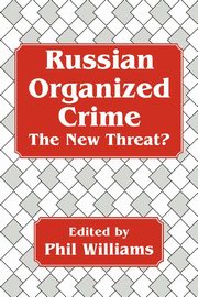 Russian Organized Crime, Williams Phil