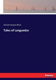 Tales of Languedoc, Brun Samuel Jacques