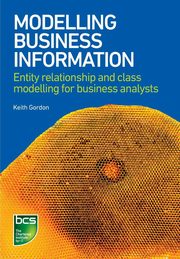 Modelling Business Information, Gordon Keith
