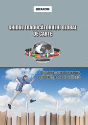 Ghidul Traducatorului Global de Carte, Infarom Publishing