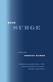 Blue Surge, Gilman Rebecca