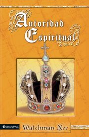 AUTORIDAD ESPIRITUAL, Nee Watchman
