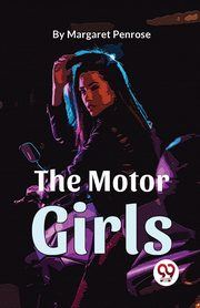The Motor Girls, Penrose Margaret