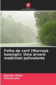 Folha de caril (Murraya koenigii), Mittal Jitendra