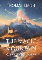 The Magic Mountain, Mann Thomas
