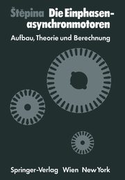 Die Einphasenasynchronmotoren, Stepina J.